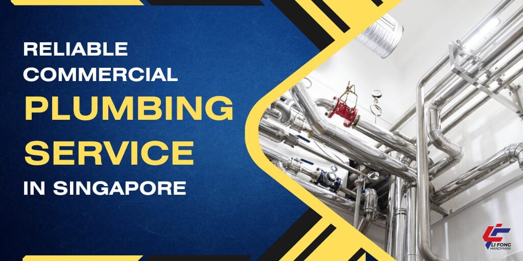 Commercial Plumbing Service in Singapore