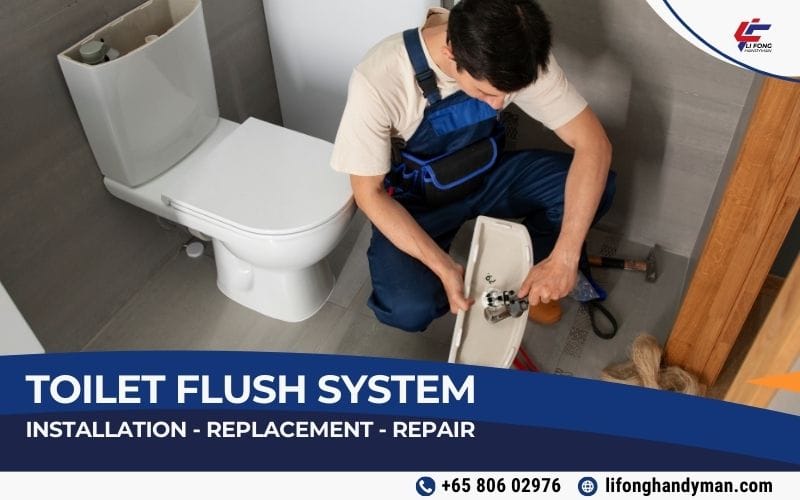 Toilet Flush System Installation, Replacement & Repair in Singapore 10 Toilet Flush System Installation, Replacement & Repair