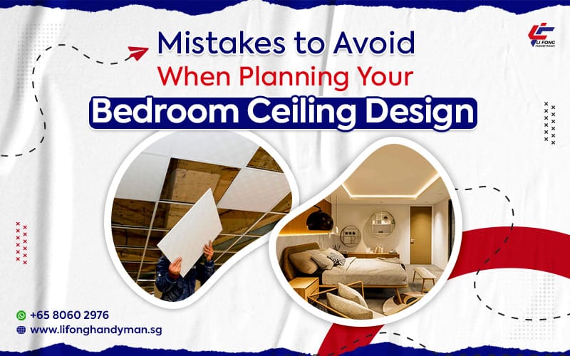 Mistakes to Avoid When Planning Your Bedroom Ceiling Design 6 bedroom ceiling design
